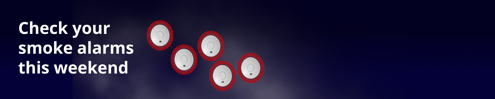 A dark coloured banner with interconnected smoke alarms